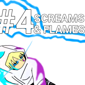 Screams n' flames