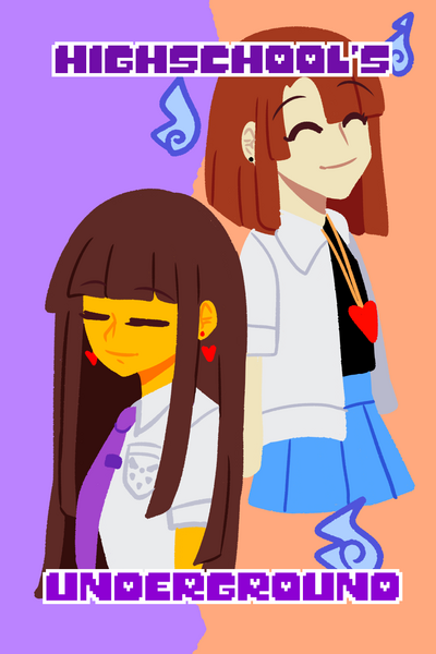 Highschool's Underground (Undertale AU)