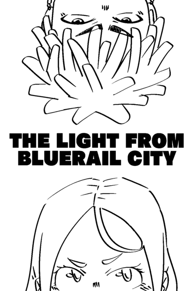 The Light from Bluerail City