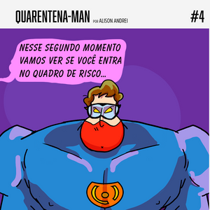 QUARENTENA-MAN 4