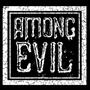 Among Evil
