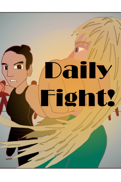 Daily Fight!