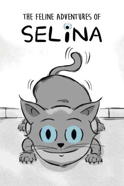 The Feline Adventures of Selina