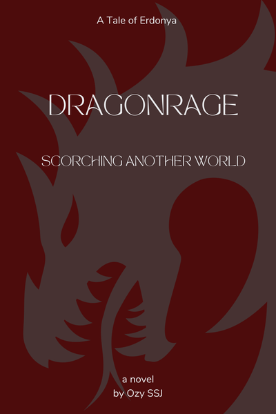Dragonrage: Scorching Another World