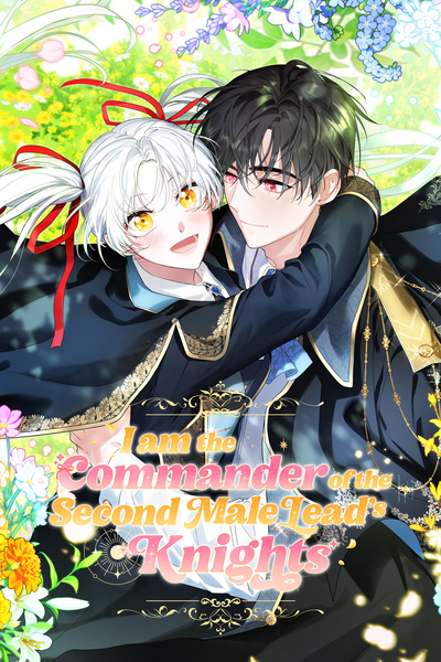 I Am the Commander of the Second Male Lead's Knights