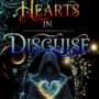 HEARTS IN DISGUISE {BL}