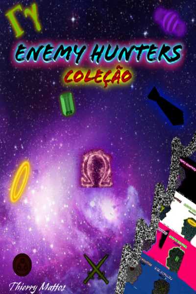 Enemy Hunters-1&deg; Temporada