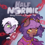 Half Normie AU