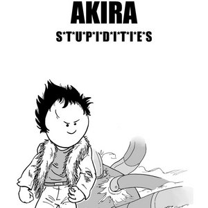 Akira E*S*T*U*P*I*D*E*C*E*S