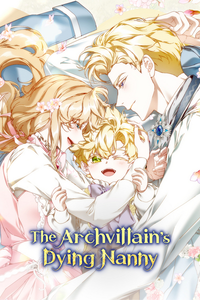 The Archvillain's Dying Nanny