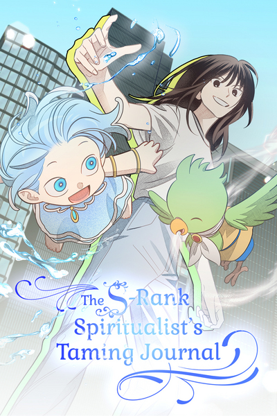 The S-Rank Spiritualist's Taming Journal