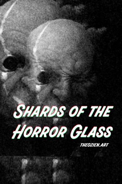 Shards of the Horror Glass: Short Sci/Fi Stories