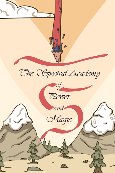 The Spectral Academy of Power and Magic