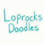 Loprocks Doodles