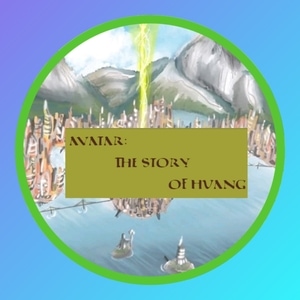 Avatar Story of Huang: Prologue