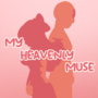 my heavenly muse