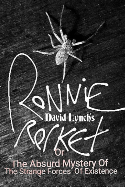 David Lynch's RONNIE ROCKET