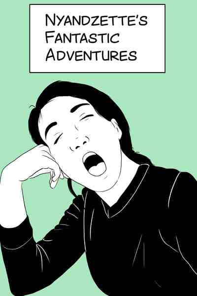 Nyandzette's fantastic adventures