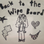 Back to the Wipe Board