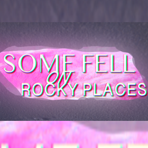 Some Fell On Rocky Places - season 2 Begins!