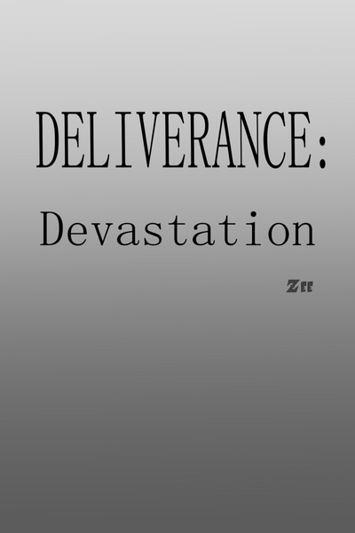 Deliverance:Devastation