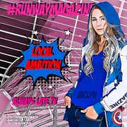 Local Ambition by Runway Magazine