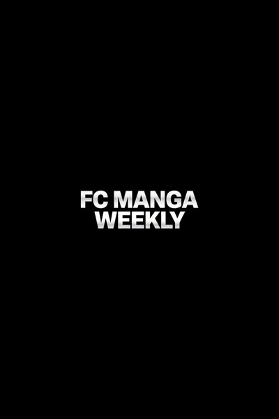 FC MANGA WEEKLY 