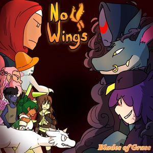 Blades Of Grass - No Wings! Chapter 02