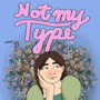 Not My type