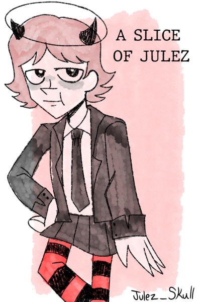 A Slice of Julez