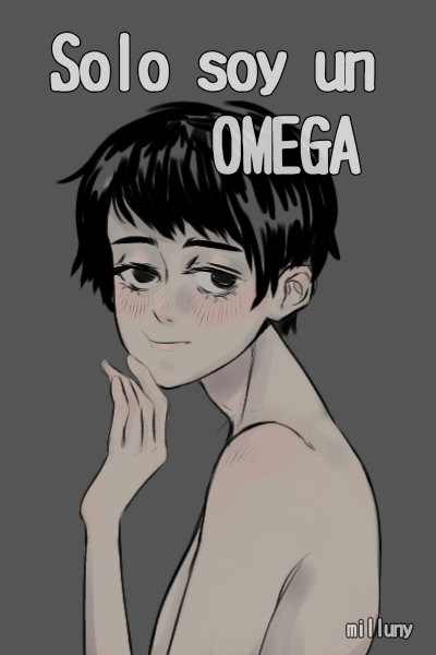 Solo soy un Omega