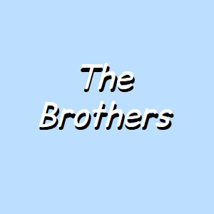 The Brothers
