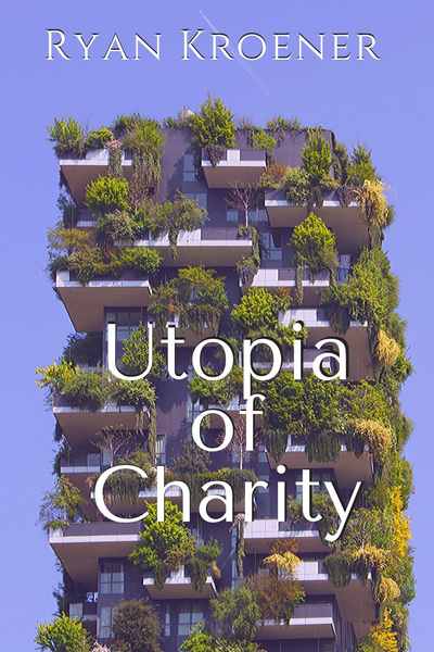 Utopia of Charity