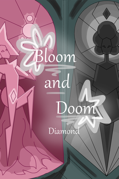 Bloom & Doom Diamond: Steven Universe AU