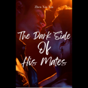 The Dark Side of His Mates
