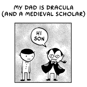 (and a Medieval Scholar)