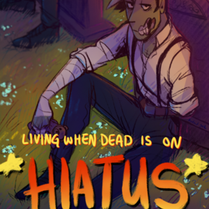 hiatus update