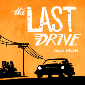 The Last Drive #1
