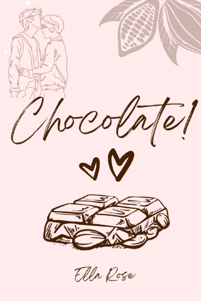 Chocolate!