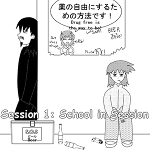 Session 1: School in Session (Part 1)