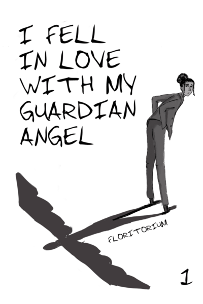 I Fell In Love With My Guardian Angel