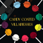The Candy Coated Villainesses