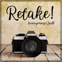 Retake!