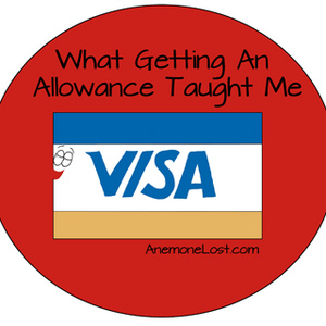 What Getting an Allowance Taught Me