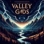 The Valley Of Gods