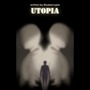 Utopia (a journey beyond)