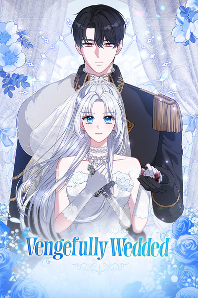 Vengefully Wedded