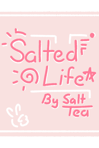 Salted Life