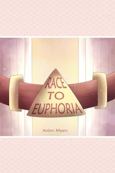 Race to Euphoria