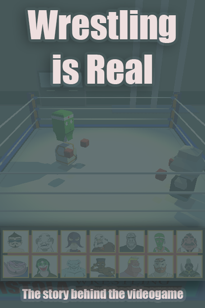 Wrestling is Real - The Comic Book